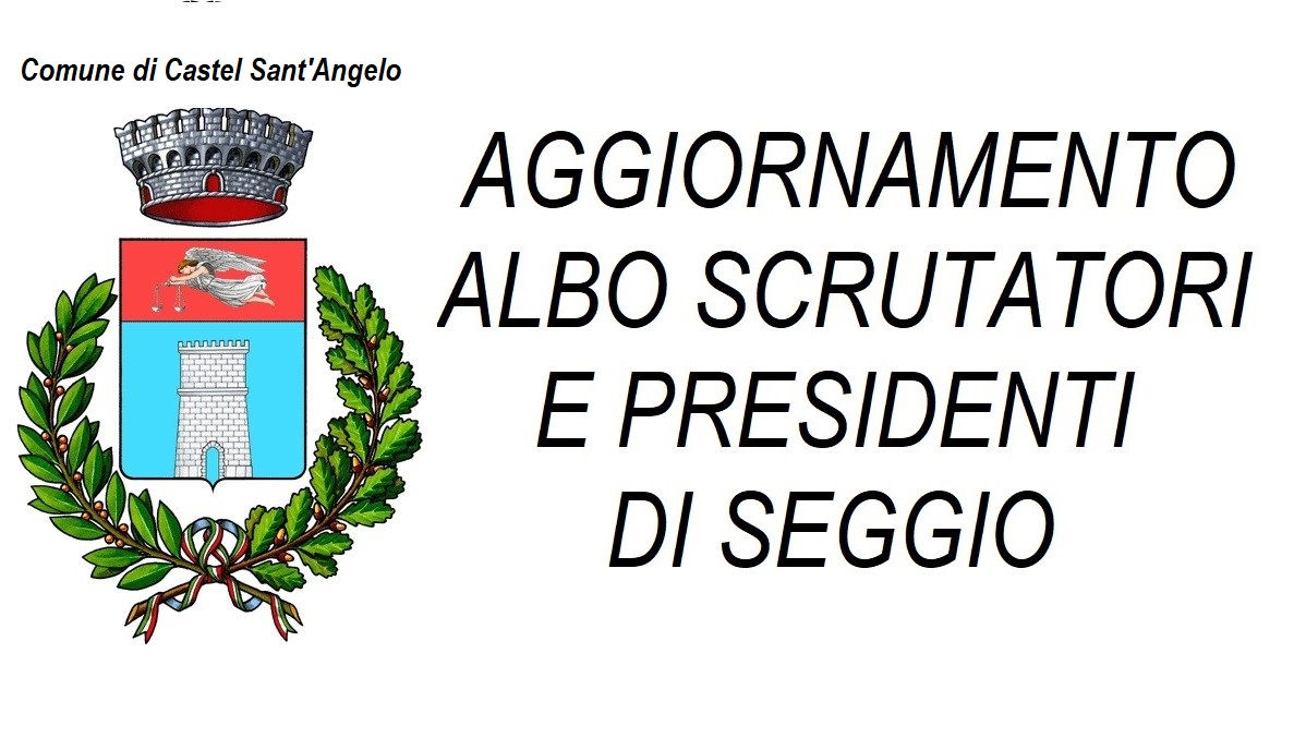 Aggiornamento Albo scrutatori e Albo presidenti di seggio Anno 2024