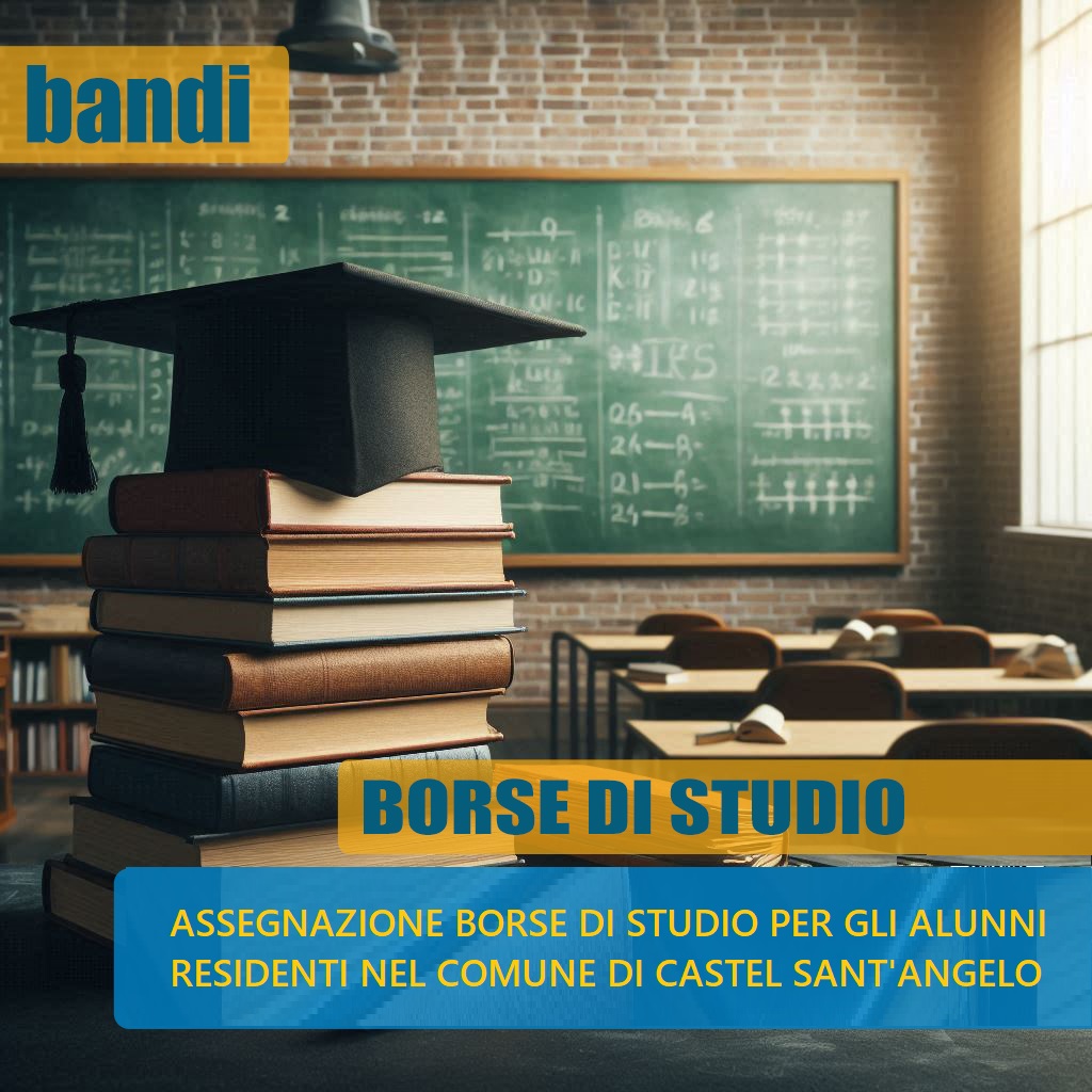 DOMANDA DI ASSEGNAZIONE BORSE DI STUDIO ANNO SCOLASTICO 2024/2025 (D. Lgs. n. 63/2017 – D.M. 189/2024)